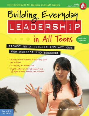 Building Everyday Leadership in All Teens: Curriculum Guide book cover