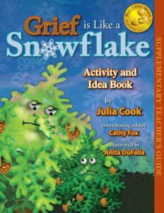 Grief is Like a Snowflake Activity and Idea Book book cover