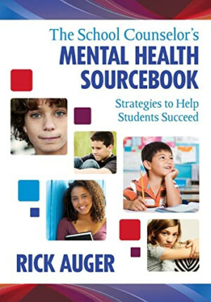 The School Counselor's Mental Health Sourcebook book cover