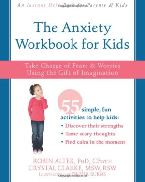 The Anxiety Workbook for Kids book cover