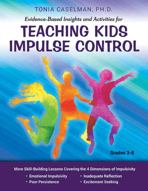 Evidence-Based Insights and Activities for Teaching Kids Impulse Control book cover