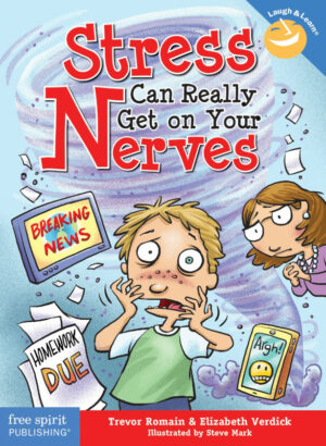 Stress Can Really Get on Your Nerves book cover