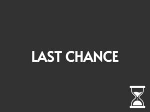 Last Chance