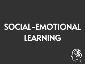 Social-Emotional Learning