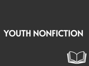 Youth Nonfiction