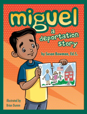 Miguel: A Deportation Story book cover