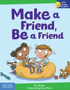 Make a Friend, Be a Friend book cover