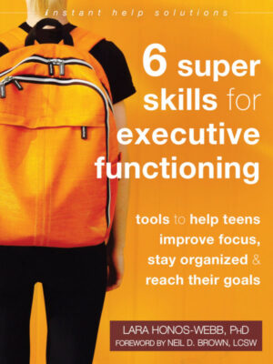 Six Super Skills for Executive Functioning book cover