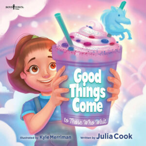 Good Things Come to Those Who Wait book cover