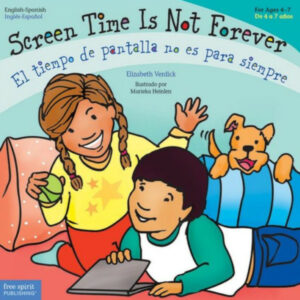 Screen Time is Not Forever book cover