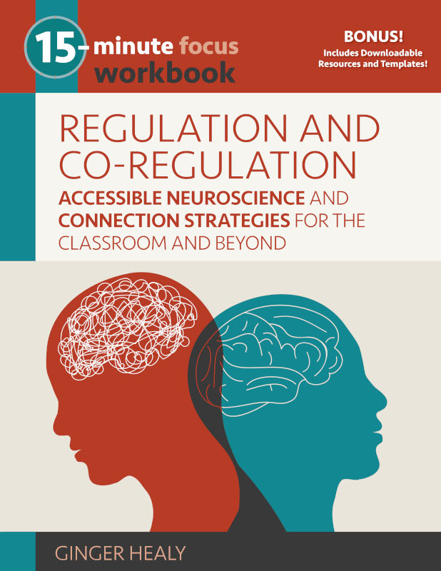 15-Minute Focus: Regulation and Co-Regulation